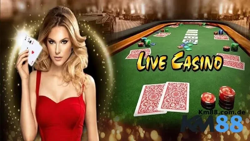 Tìm hiểu về Live Casino KM88